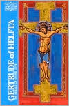 Gertrude of Helfta: The Herald of Divine Love