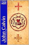 John Calvin: Writings on Pastoral Piety