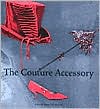 The Couture Accessory