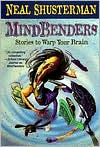 MindBenders: Stories to Warp Your Brain