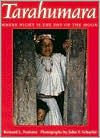 Tarahumara: Where Night is the Day of the Moon
