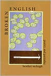 Broken English: Poetry and Partiality