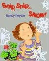 Snip, Snip... Snow!