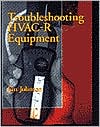 Troubleshooting HVAC-R Systems