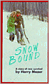 Snow Bound