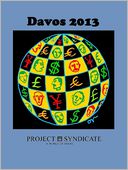 Voices of Davos 2013 by Barry Eichengreen|| Brad Smith|| Brian Dames|| Carlos Ghosn|| Dennis Nally|| Gordon Brown|| Joseph Jimenez|| Klaus Schwa: NOOK Book Cover
