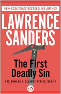The First Deadly Sin by Lawrence Sanders: NOOK Book Cover