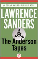 The Anderson Tapes by Lawrence Sanders: NOOK Book Cover