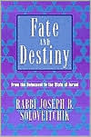 Fate and Destiny: From Holocaust to the State of Israel