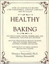 download Healthy Baking : Over 200 Marvelous Recipes Low-Cholesterol, Low-Fat, Low-Salt and No Sugar book