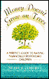 Money Doesn't Grow on Trees : A Parent's Guide to Raising Financially Responsible Children