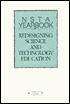 Redesigning Science and Technology Education: 1984 Yearbook of the National Science Teachers Association