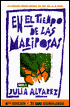 En el tiempo de las mariposas (In The Time of the Butterflies)