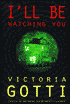 I'll Be Watching You: A Noble