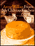 Anne Willan: From My Chateau Kitchen