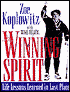 The Winning Spirit: Life Lessons Learned in Last Place