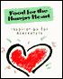 Food for the Hungry Heart: Inspiration for Overeaters