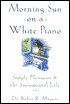 Morning Sun on a White Piano