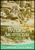 Water and Architecture