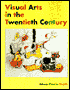 Visual Arts in the Twentieth Century