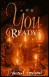 Are You Ready?