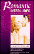 Romantic Interludes: A Sensuous Lover's Guide
