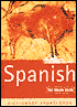 Spanish: The Rough Guide Dictionary Phrasebook