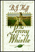 The Penny Whistle