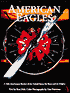 American Eagles: A History of the United States Air Force