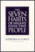 The 7 Habits of Highly Effective People