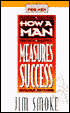 How a Man Measures Success
