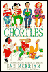 Chortles: New and Selected Wordplay Poems