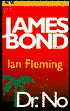 Doctor No (James Bond Series #6)