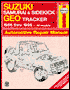 Suzuki Samurai and Sidekick Geo Tracker 1986 Thru 1996: All Models
