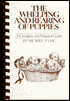 Whelping and Rearing of Puppies: A Complete and Practical Guide