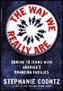 The Way We Really Are: Coming To Terms With America's Changing Families