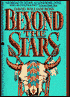Beyond the Stars