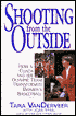 Shooting from the Outside: How a Coach and Her Olympic Team Transformed Women's Basketball