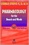Pharmacology for the Boards and Wards