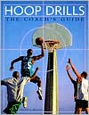 Hoop Drills: The Coach's Guide