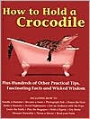 How to Hold a Crocodile