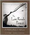 Lost Roads Project: A Walk-In Book of Arkansas