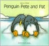 Penguin Pete and Pat