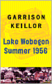Lake Wobegon Summer 1956
