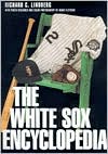 The White Sox Encyclopedia