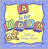 A Is for Adam: Biblical Baby Names