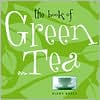 The Book of Green Tea