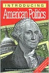 Introducing: American Politics