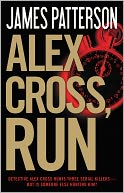 Alex Cross, Run by James Patterson: NOOK Book Cover