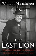 The Last Lion by William Manchester: NOOK Book Cover